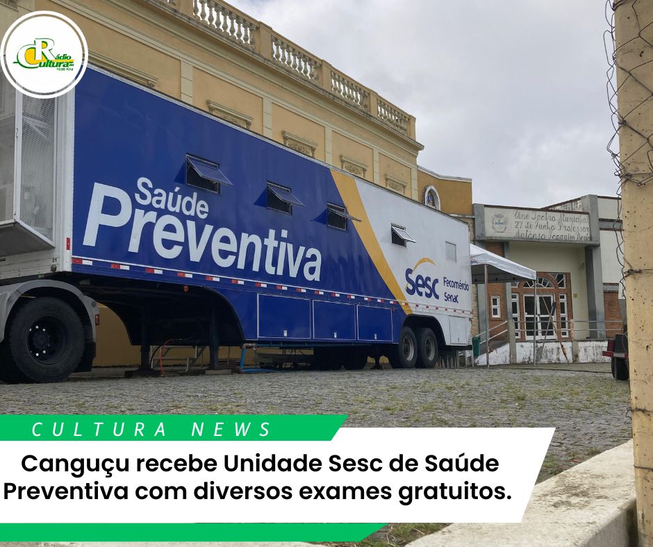 Canguçu recebe a Unidade Sesc de Saúde com diversos exames gratuitos