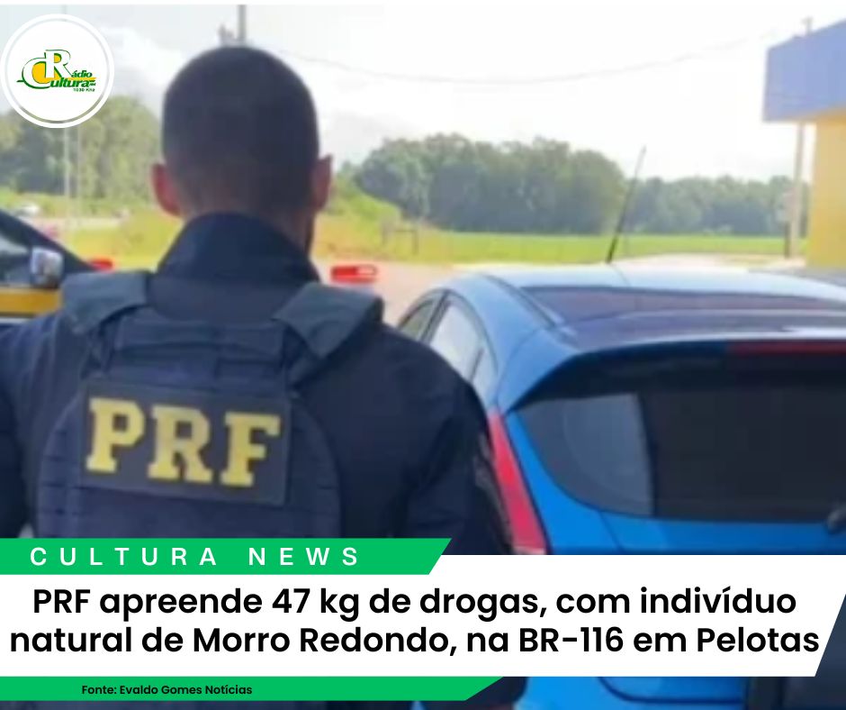 PRF apreende 47 kg de drogas, com indivíduo natural de Morro Redondo, na BR-116 em Pelotas.